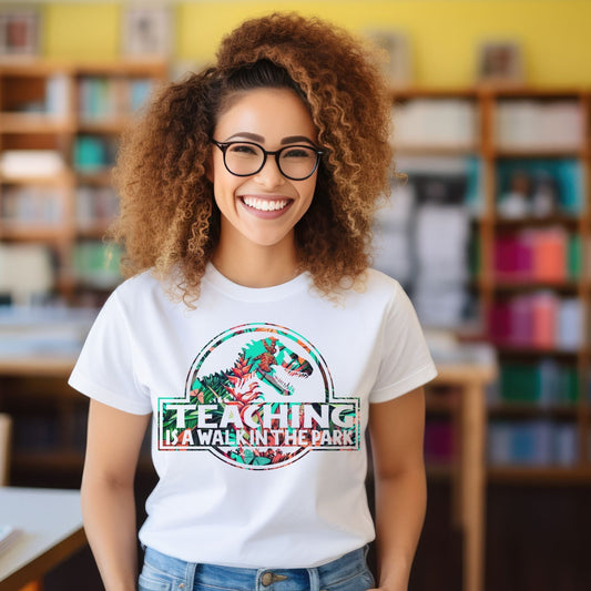 Teaching is a walk in the park Ready to Press DTF Transfer