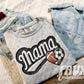 Mama Sport Combination, Ready to Press Sublimation or DTF Transfer