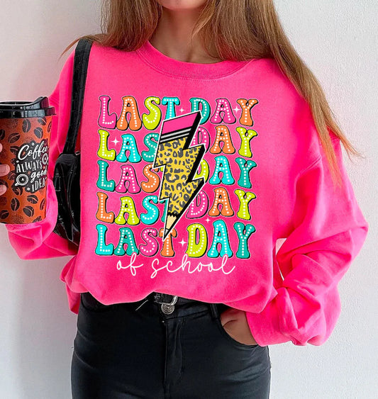 Last day of school Ready to Press DTF Transfer