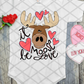 It Moose be Love, Valentine's Day, Ready to Press