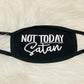 Screenprint Not Today Satan Transfer