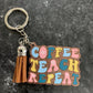 Coffee Teach Repeat Keychains