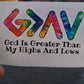 God is greater than the highs and lows Vinyl Decal