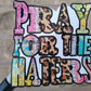 Pray for the haters, Vinyl Decal