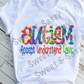 Autism Accept Understand Love, Sublimation Transfer