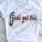 God's Got This Sublimation Transfer