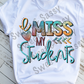 I miss my students Sublimation Transfer