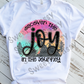 Discover the Joy in the Journey Sublimation Transfer