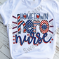 Hometown Hero Nurse Sublimation Transfer