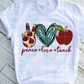 Peace Love Teach, Back to School, Sublimation Transfer