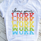 Show Your Work, Teacher Sublimation Transfer