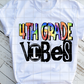 PreK-4th Grade Vibes Level Sublimation Transfers