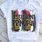 Assistant Principal,  Back to School, Sublimation Transfers
