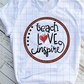 Teach love inspire,  Back to School, Sublimation Transfers