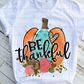 Be Thankful Sublimation Transfer