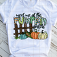 Meet me at the pumpkin patch Sublimation Transfer
