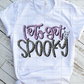 Let's Get Spooky Sublimation Transfer