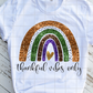 Thankful Vibes Only Sublimation Transfer