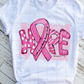 Hope Breast Cancer Sublimation Transfer