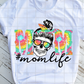 Tie Dye #Momlife, Mom life skull Sublimation Transfer