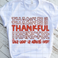 Thankful this year is almost over Sublimation Transfer