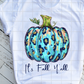 It's Fall Y'all Blue Pumpkin Sublimation Transfer