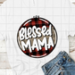 Blessed Mama Sublimation Transfer