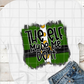 The Elf Made Me do it Sublimation Transfer