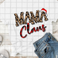 Mama Claus, Sublimation Transfer