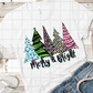 Merry and Bright Christmas Trees, Sublimation Transfer