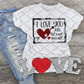 I love you just the way you are, Valentine's Day, Ready to press, Sublimation Transfer