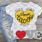 I love tacos and queso too, Valentine's Day, Ready to press, Sublimation Transfer