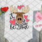 It Moose Be Love, Valentine's Day Ready to press, Sublimation Transfer