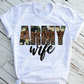 Army Wife, Leopard and Camo, Ready to Press, Sublimation Transfer