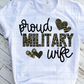 Proud Military Wife, Ready to Press, Sublimation Transfer