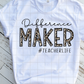 Difference Make, Leopard Print, Sublimation Transfer