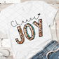 Choose Joy, Ready to Press, Sublimation Transfer