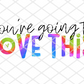 You're going to love this, 0.11 cents, Packaging Sticker