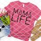 Mama Life, Sublimation Transfer