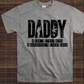 Daddy A son's first hero, a daughter's first love, Ready to Press, Sublimation Transfer