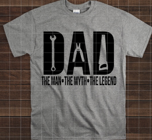 DAD Tools, The Man The Myth The Legend, Ready to Press, Sublimation Transfer