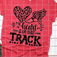My heart is on that track, track, Screen Print, Read to Press, Screen print transfers