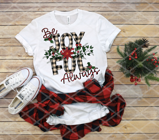 Be Joyful Y'all, Ready to Press, Sublimation Transfer