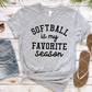 Softball is my favorite season, Sublimation Transfer