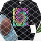Bright Badgers Sublimation or HTV Transfer