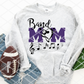 Band Mom- you pick the color -  Sublimation or HTV Transfer
