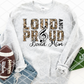 Loud and Proud Band Mom, Animal Print,  Sublimation or HTV Transfer