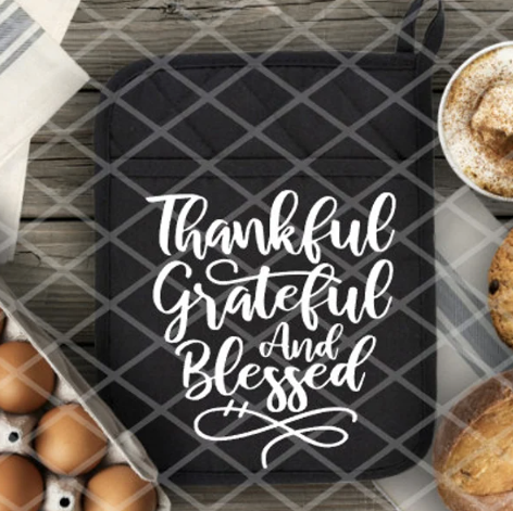 Thankful, Grateful, and Blessed, Ready to Press Screen Print