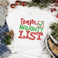 Team Naughty List, Sublimation Transfer