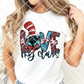 Love My School Sublimation Transfer
